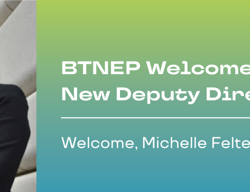 BTNEP Announces New Deputy Director